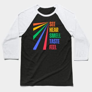 The Five Senses Baseball T-Shirt